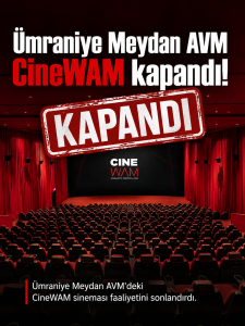 Ümraniye Meydan AVM CineWAM Sinemaları Kapandı!
